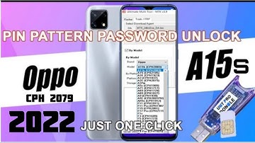 oppo a15s (cph 2179) pattern, password unlock one click by umt dongle. new methud 2022 DILSHAD MO