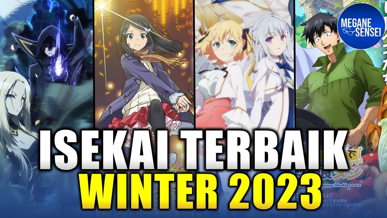 5 Rekomendasi Anime Isekai Terbaik Winter 2022