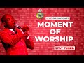 MOMENT OF WORSHIP