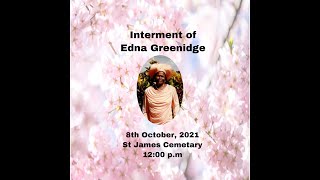Interment of Edna Greenidge