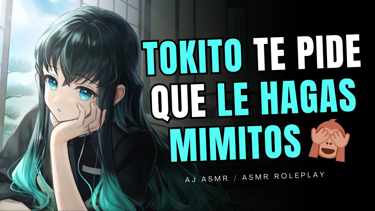 MUICHIRO TOKITO TE PIDE MIMITOS 🥺☁ | ASMR Roleplay