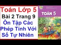 Toán Lớp 5 Tập 1 Bài 2 Trang 9 – Kết Nối Tri Thức – Thầy Kiệt