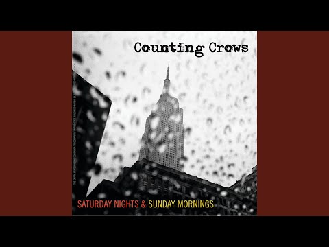 You Can't Count On Me - Counting Crows