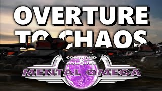 The Story of Mental Omega Pt.2 | Overture to Chaos |