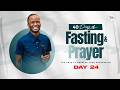 Day 24 40 Days Of Fasting Prayers For Possessing The Land Pastor Tony Osborn 13th Mar 2026