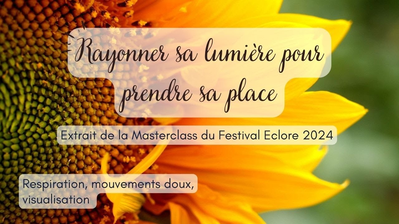 Booster sa confiance en soi - Pratique sophro énergétique