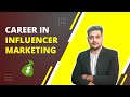 How to pursue a career in influencer marketing in 2022