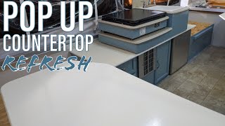 Pop Up Camper COUNTERTOP Refresh (Howto) | The Free Pop Up Camper Renovation | Part Eight