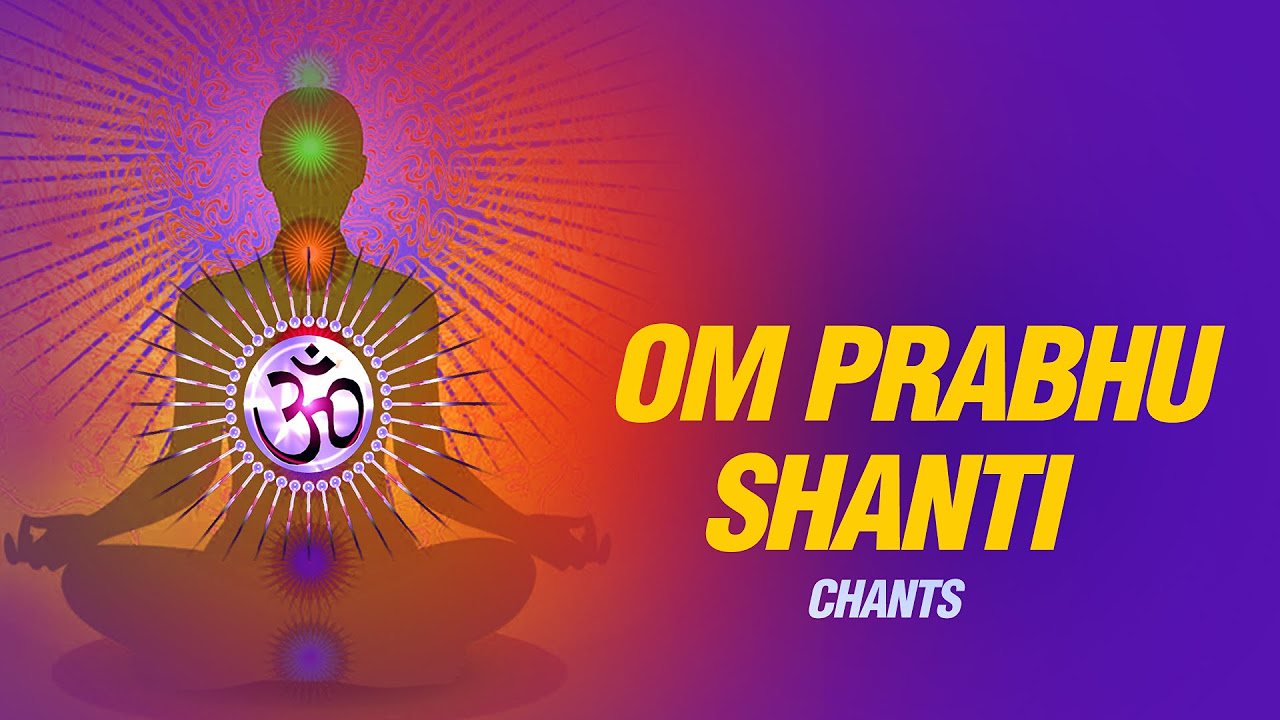 Om Prabhu Shanti Chants by Sadhana Sargam  Peace Relaxing Mantra  SAI AASHIRWAD