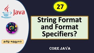 Core Java | Different Methods for Formatting String and Format Specifiers