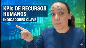INDICADORES KPI para RECURSOS HUMANOS 