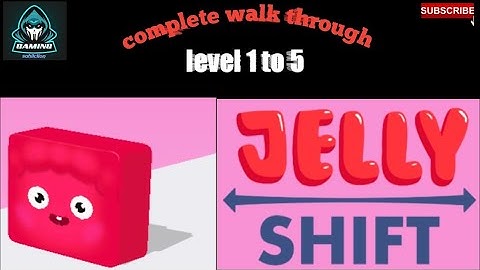 Jelly Shift gameplay|level1to5|complete walkthrough|gameplay