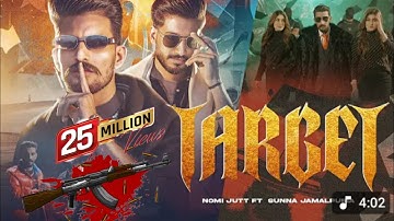 Target Song | New Song By Nomi Jutt | Sher Ki Awaz Song | Sher Di Awaz Sun Kamb Diyan Pedan Target