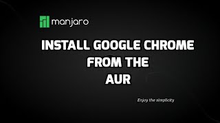 install chrome in manjaro 16.08