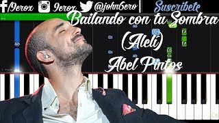 Abel Pintos - Bailando con tu sombra (Alelí) - Piano Tutorial chords