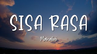 Sisa Rasa - Mahalini - Lirik Lagu (Lyrics) Video Lirik Garage Lyrics