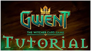 TUTORIAL GWENT - The Witcher Card Game CLOSED BETA | Gameplay How to play Overview