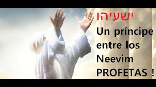 Isaias &quot;Un príncipe entre los Profetas&quot;  #israel #torah