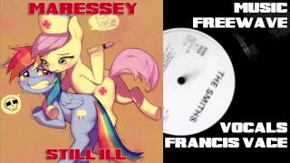 Maressey - Still Ill