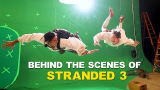 Stranded 3  Behind the Scenes Breakdown