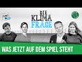 DIE KLIMAFRAGE: Bundestagswahl 2021 | Mit Luisa Neubauer, Maja Göpel, Kai Niebert & Tilo