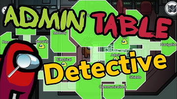 2 Tips/tricks when using the Admin table in Among Us
