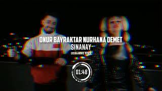 ONUR BAYRAKTAR NURHANA DEMET ŞİNANAY REMİX ( ERSİN AKBAŞ REMİX ) Resimi