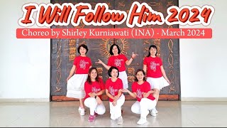 I WILL FOLLOW HIM 2024 Line Dance || Demo by Astri Dwi & Stanis LD Class