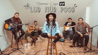 Fishermen&#39;s Project - Lub Nub Poob (Jeff &amp; Cicily Remake) [Lyric Video]