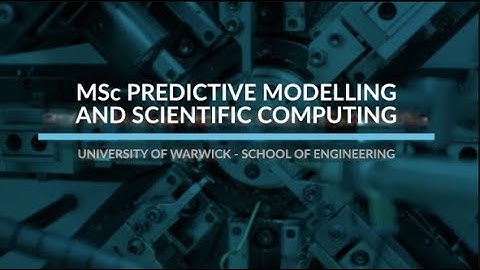 MSc Predictive Modelling and Scientific Computing