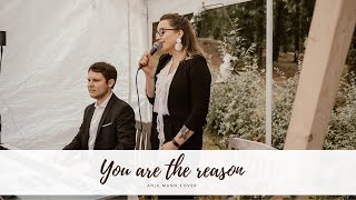 You Are The Reason Calum Scott Cover