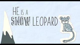 How to Save the Snow Leopards!