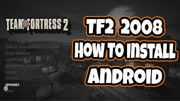 2025 | How To Install TF2 (2008) Android | Download Tutorial | How to Install ❤️❤️❤️