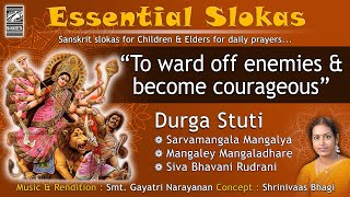 Durga Stuti I Essential Slokas I Smt. Gayatri Narayanan