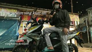 pujaan hati tak suwun sing kuat ati(story WA)