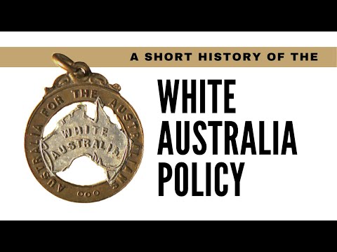 A Short History of the White Australia Policy