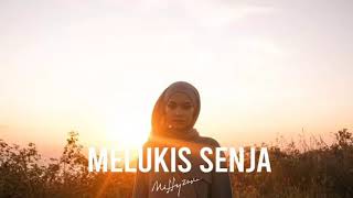 Melukis Senja Cover Mitty Zasia (vocal)