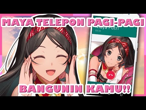 Telepon Pagi-Pagi sama Maya!🐤🥰【Vtuber Indonesia】