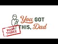 You Got This, Dad: The Series - Episode 2 - Part 3