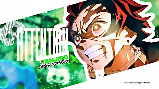 ATTENTION💚「AMV/EDIT」KAMADO TANJIRO「4K!」