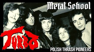 Metal School - Turbo: Polish Thrash Pioneers