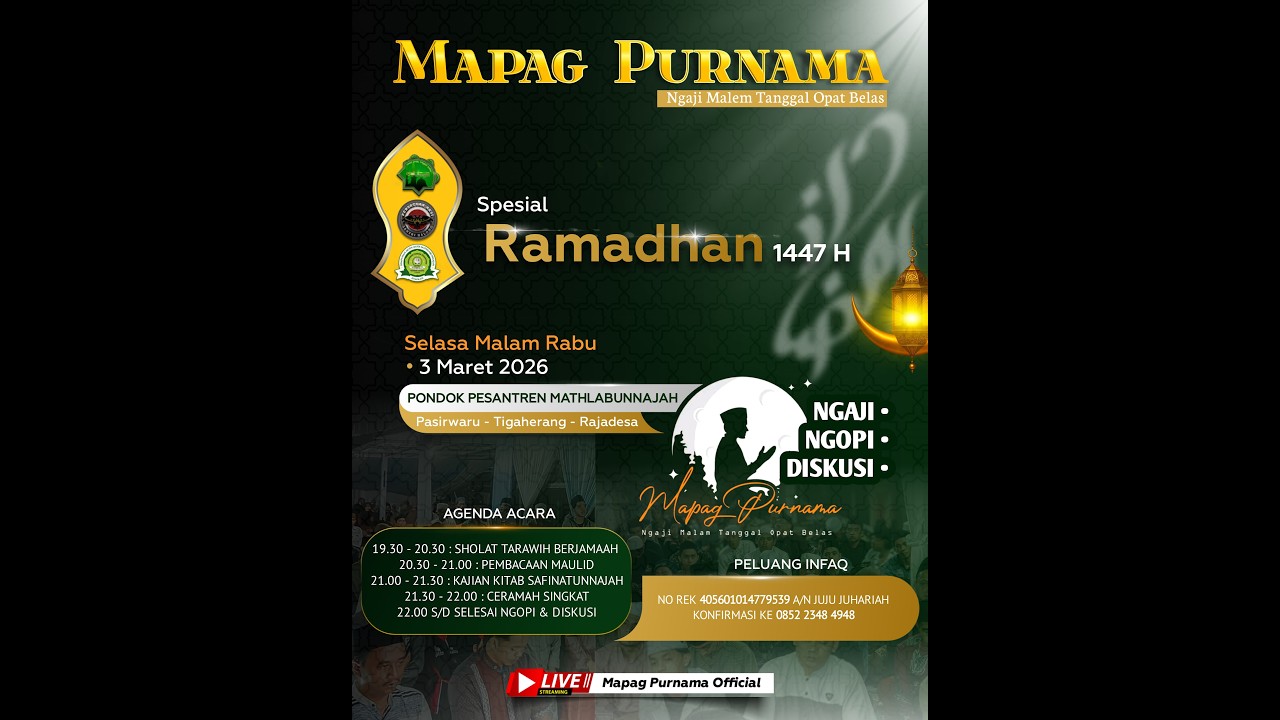 🔴 Live Mapag Purnama Spesial Ramadhan 1447 H