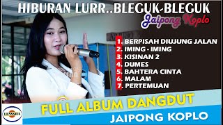 JAIPONGAN ASIK LURR II FULL ALBUM DANGDUT PANGGUNG JAIPONG KOPLO - Temu Kangen Alumni SMPN 5