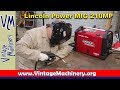 Lincoln Electric Power MIG 210MP -  Unboxing, Assembly, and First Weld