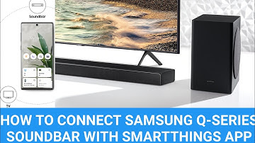 How to connect Samsung Soundbar With SmartThings App I How to use soundbar with smartthings app