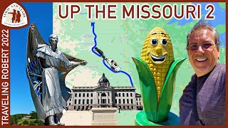 Up the Missouri Part 2  Lewis and Clark Episode 16