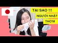 TẠI SAO NGƯỜI NHẬT KHÔNG HÔI | SP LÀM SẠCH CẤP TỐC CHO NGƯỜI BẬN RỘN | BOON TRANG VLOG | NHATBAN