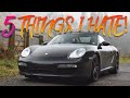 5 Things I Hate About My Porsche Boxster S 987