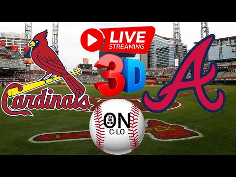 🔴Atlanta Braves vs St. Louis Cardinals. Live MLB Baseball. Play by Play, 3D Presentation & More!