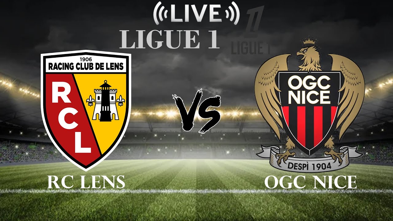 🔴RC Lens vs OGC Nice | Ligue 1 | Live Score